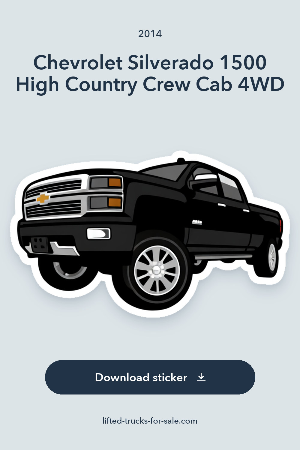 2014 Chevrolet Silverado 1500 High Country Crew Cab 4WD sticker preview