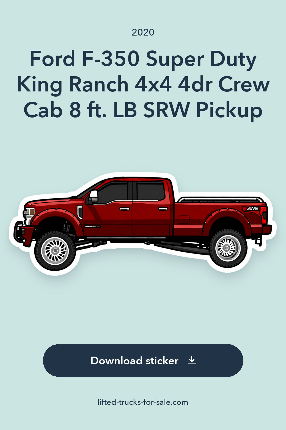 2020 Ford F-350 Super Duty King Ranch 4×4 4dr Crew Cab 8 ft. LB SRW Pickup sticker preview